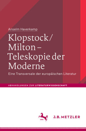 Klopstock/Milton - Teleskopie der Moderne | Bundesamt für magische Wesen