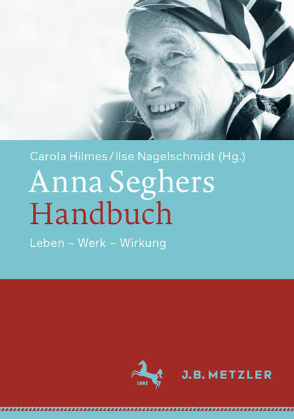 Anna Seghers-Handbuch | Bundesamt für magische Wesen