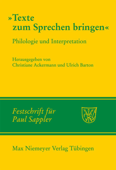 Texte zum Sprechen bringen: Philologie und Interpretation | Christiane Ackermann, Ulrich Barton, Anne Auditor, Susanne Borgards