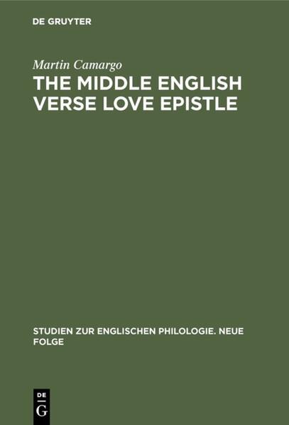 The Middle English Verse Love Epistle | Martin Camargo