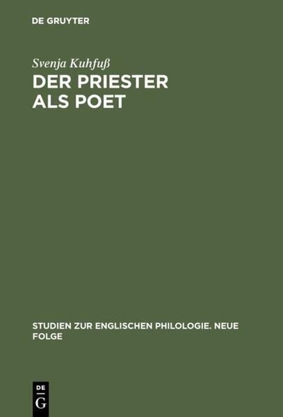 Der Priester als Poet: George Herberts »The Temple« im Spannungsfeld von Kirche und Individualität | Svenja Kuhfuß