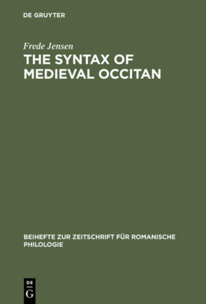 The syntax of medieval Occitan | Frede Jensen