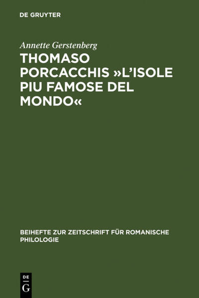 Thomaso Porcacchis »L'Isole piu famose del mondo«: Zur Text- und Wortgeschichte der Geographie im Cinquecento (mit Teiledition) | Annette Gerstenberg