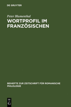 Wortprofil im Französischen | Peter Blumenthal