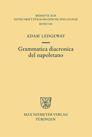 Grammatica diacronica del napoletano | Adam Ledgeway