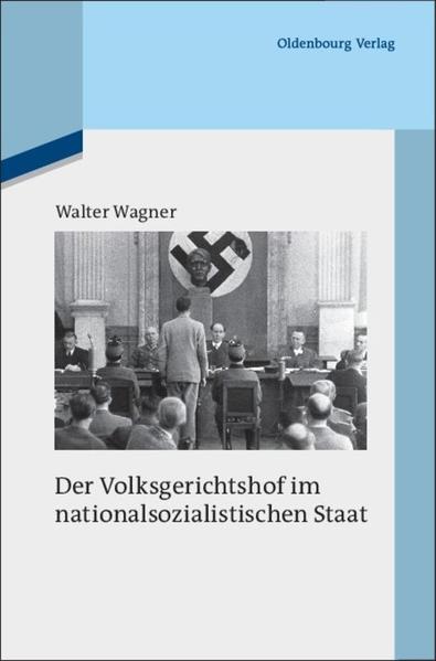Die deutsche Justiz und der Nationalsozialismus: Der Volksgerichtshof im nationalsozialistischen Staat | Bundesamt für magische Wesen