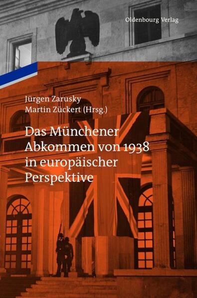 Das Münchener Abkommen von 1938 in europäischer Perspektive | Bundesamt für magische Wesen