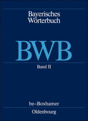 Bayerisches Wörterbuch (BWB): be  Boxhamer | Bundesamt für magische Wesen