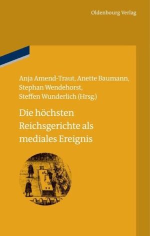 Die höchsten Reichsgerichte als mediales Ereignis | Bundesamt für magische Wesen