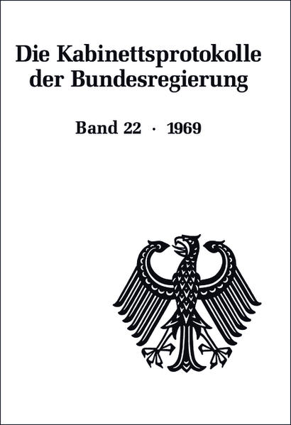 Die Kabinettsprotokolle der Bundesregierung: 1969 | Bundesamt für magische Wesen