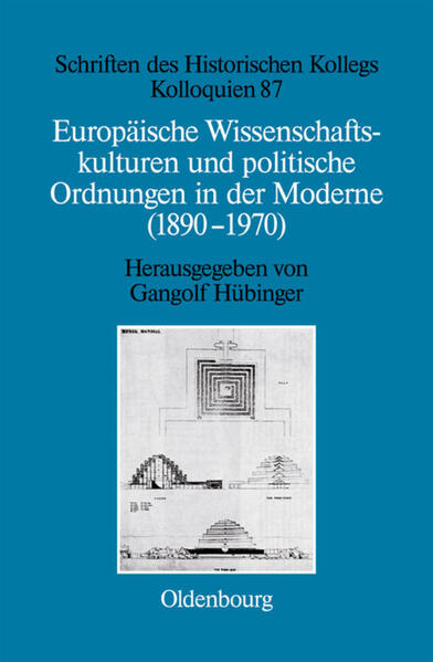 Europäische Wissenschaftskulturen und politische Ordnungen in der Moderne (1890-1970) | Bundesamt für magische Wesen