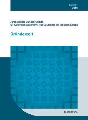 Jahrbuch des Bundesinstituts für Kultur und Geschichte der Deutschen im östlichen Europa: 2013 | Bundesamt für magische Wesen