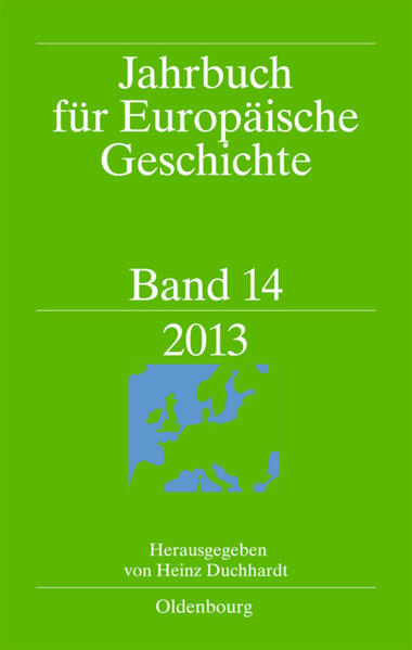 Jahrbuch für Europäische Geschichte: European History Yearbook: 2013 | Bundesamt für magische Wesen