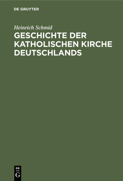 Frontmatter -- Inhaltsverzeichniss -- Uebersicht -- Vorgeschichte S. 1—124 -- Vom Zusammenbrach der deutschen Reichskirche bis zum Jahr 1830. Seite 125—343 -- Die katholische Kirche vorn Jahr 1830 bis zum Jahr 1848 -- Die katholische Kirche vorn Jahr 1848 bis zur Gegenwart -- Alphabetisches Register -- Druckberichtigungen -- Backmatter