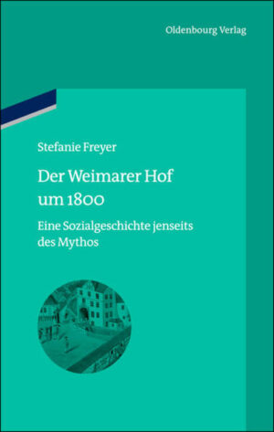 Der Weimarer Hof um 1800 | Bundesamt für magische Wesen