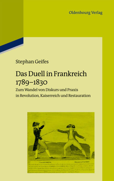 Das Duell in Frankreich 1789-1830 | Bundesamt für magische Wesen