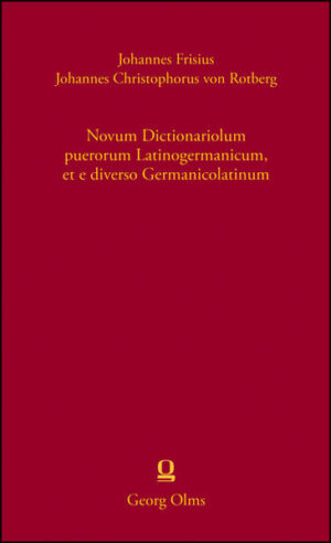 Novum Dictionariolum puerorum Latinogermanicum