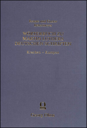 Wörterbuch zu Martin Luthers Deutschen Schriften Krachen - Kumpan | Bundesamt für magische Wesen