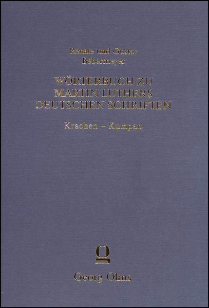 Wörterbuch zu Martin Luthers Deutschen Schriften Krachen - Kumpan | Bundesamt für magische Wesen