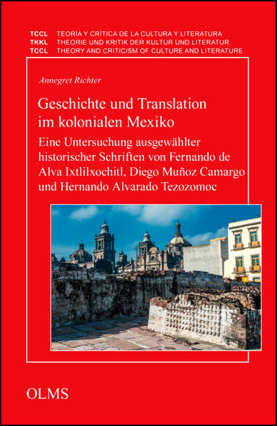 Geschichte und Translation im kolonialen Mexiko | Bundesamt für magische Wesen