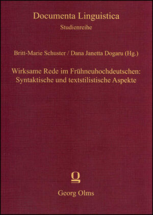 Wirksame Rede im Frühneuhochdeutschen: Syntaktische und textstilistische Aspekte | Bundesamt für magische Wesen