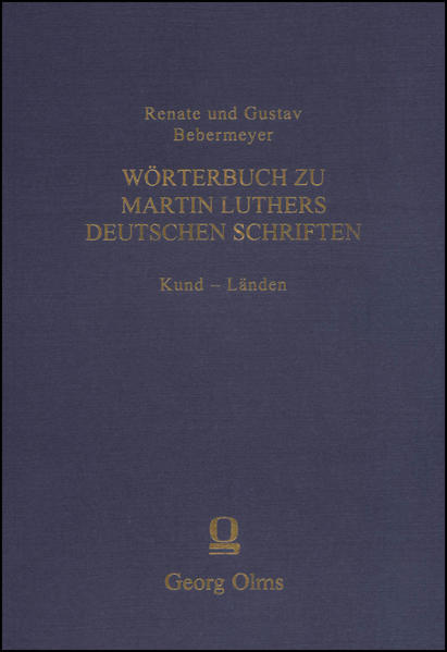 Wörterbuch zu Martin Luthers Deutschen Schriften Kund  Länden | Bundesamt für magische Wesen