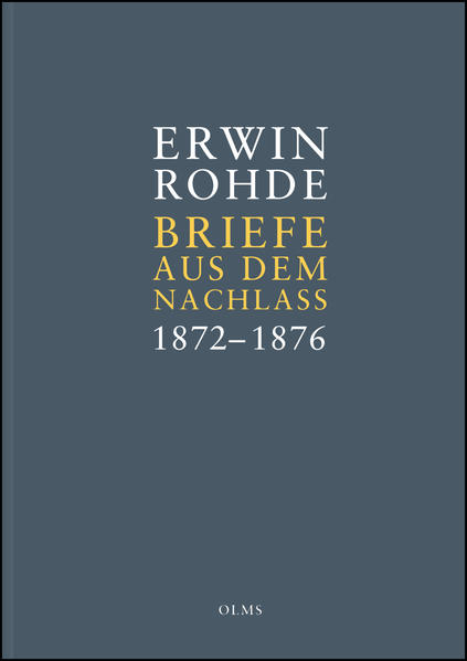 Briefe aus dem Nachlass. Band 2: Briefe zwischen 1872 und 1876 (Februar) | Bundesamt für magische Wesen