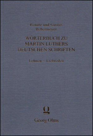 Wörterbuch zu Martin Luthers deutschen Schriften Lehnen - Liebreden | Bundesamt für magische Wesen
