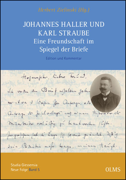 Johannes Haller und Karl Straube. Eine Freundschaft im Spiegel der Briefe | Bundesamt für magische Wesen