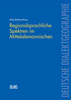 Regionalsprachliche Spektren im Mittelalemannischen | Bundesamt für magische Wesen