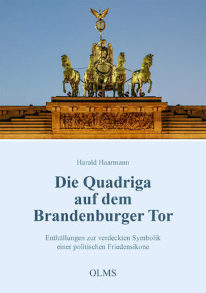 Die Quadriga auf dem Brandenburger Tor | Harald Haarmann