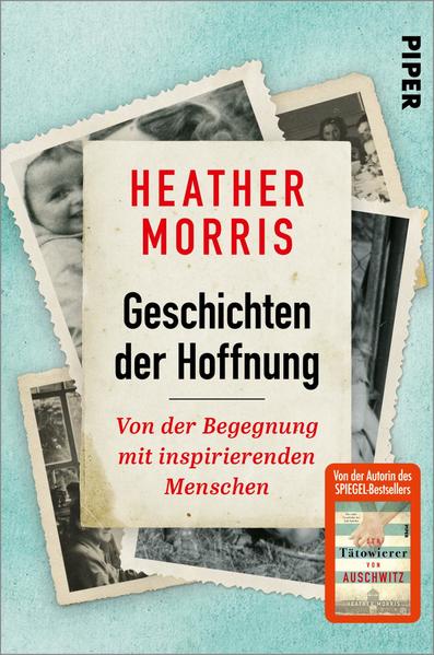 Geschichten der Hoffnung | Heather Morris