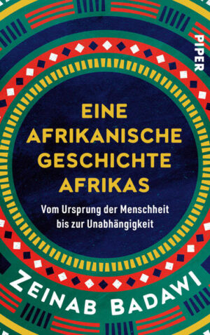 Eine afrikanische Geschichte Afrikas | Zeinab Badawi