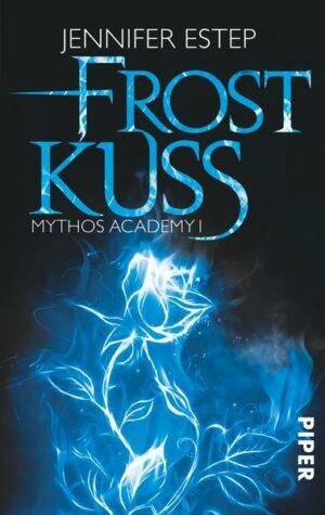 Mythos Academy 1: Frostkuss | Bundesamt für magische Wesen
