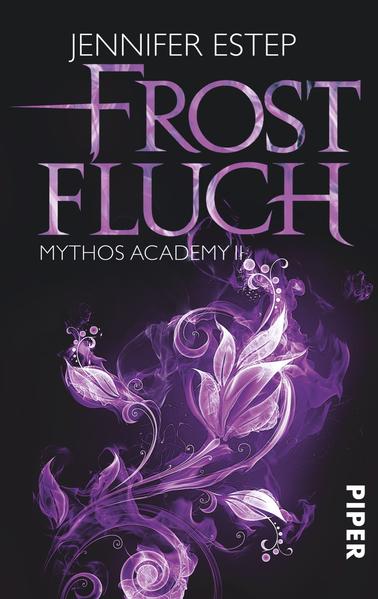 Mythos Academy 2: Frostfluch | Bundesamt für magische Wesen