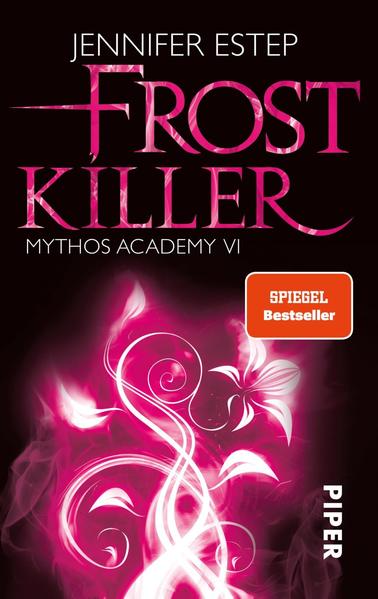 Mythos Academy 6: Frostkiller | Bundesamt für magische Wesen