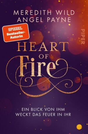 Heart of Fire: Ein Blick von ihm weckt das Feuer in ihr | Bundesamt für magische Wesen