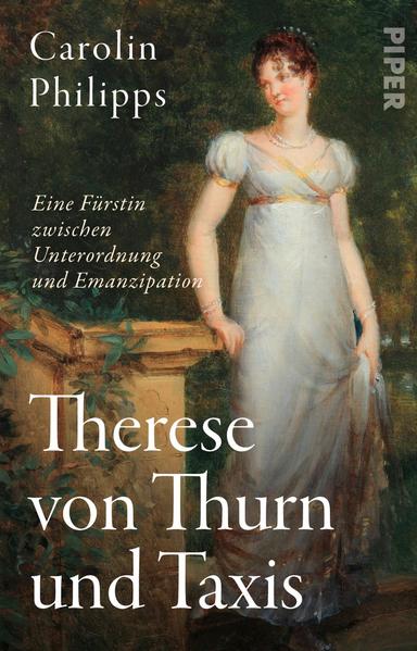 Therese von Thurn und Taxis | Carolin Philipps