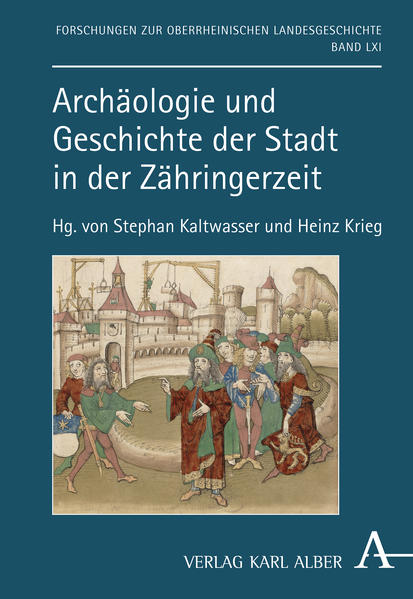 Archäologie und Geschichte der Stadt in der Zähringerzeit | Bundesamt für magische Wesen