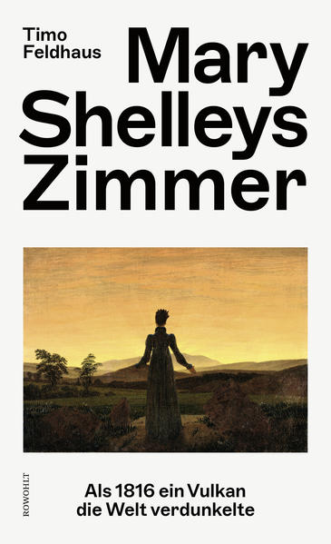 Mary Shelleys Zimmer | Timo Feldhaus