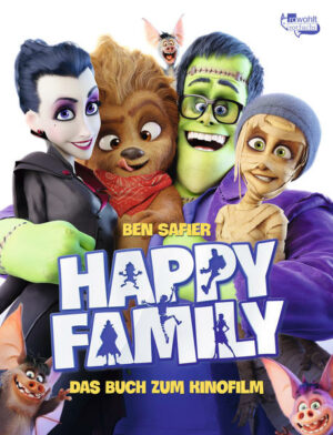 Happy Family. Das Buch zum Kinofilm | Bundesamt für magische Wesen