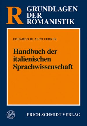 Handbuch der italienischen Sprachwissenschaft | Eduardo Blasco Ferrer