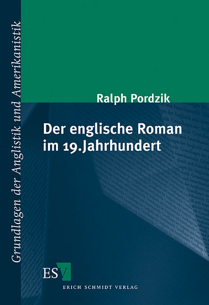 Der englische Roman im 19. Jahrhundert | Ralph Pordzik