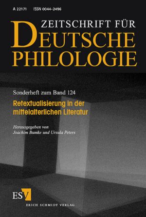 Retextualisierung in der mittelalterlichen Literatur | Joachim Bumke, Ursula Peters