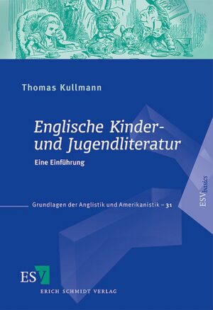 Englische Kinder- und Jugendliteratur: Eine Einführung | Thomas Kullmann