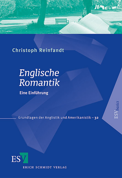 Englische Romantik: Eine Einführung | Christoph Reinfandt