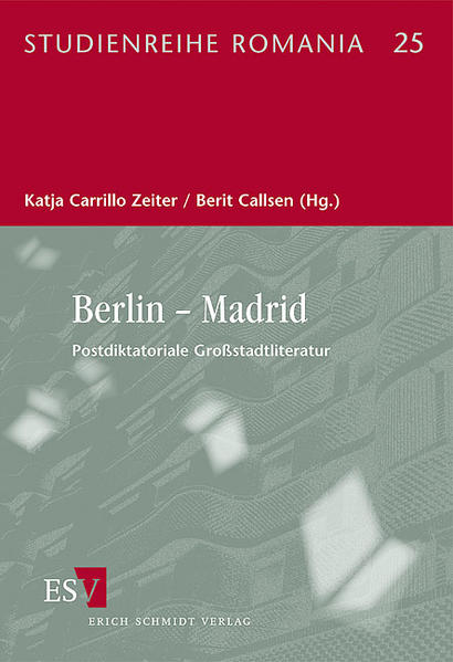 Berlin  Madrid. Postdiktatoriale Großstadtliteratur | Bundesamt für magische Wesen