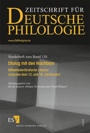 Dialog mit den Nachbarn: Mittelniederländische Literatur zwischen dem 12. und 16. Jahrhundert | Bernd Bastert, Helmut Tervooren, Frank Willaert