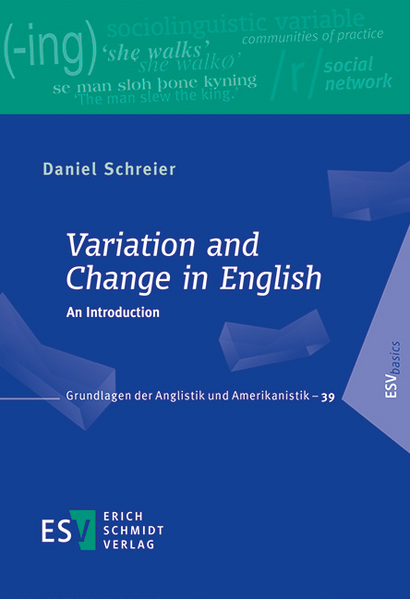 Variation and Change in English: An Introduction | Daniel Schreier