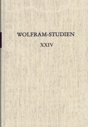 Wolfram-Studien XXIV | Bundesamt für magische Wesen